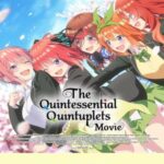 The Quintessential Quintuplets The Movie ซับไทย
