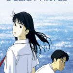 Ocean Waves โอเชี่ยนเวฟส์ สองหัวใจหนึ่งรักเดียว พากย์ไทย