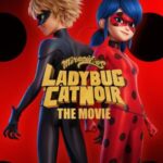 Ladybug & Cat Noir: The Movie ฮีโร่มหัศจรรย์ เลดี้บัค และ แคทนัวร์ พากย์ไทย