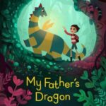 My Father’s Dragon มังกรของพ่อ พากย์ไทย