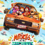 The Mitchells vs. the Machines บ้านมิตเชลล์ปะทะจักรกล พากย์ไทย