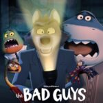 The Bad Guys: Haunted Heis วายร้ายพันธุ์ดี: ปล้นป่วนฮาโลวีน พากย์ไทย