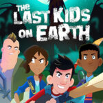 The Last Kids on Earth Season 3 สี่ซ่าท้าซอมบี้ ซีซั่น 3 พากย์ไทย