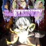 To Your Eternity แด่เธอผู้เป็นนิรันดร์ ซับไทย