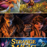 Strange Magic มนตร์มหัศจรรย์ อนิเมะพากย์ไทยฮิต